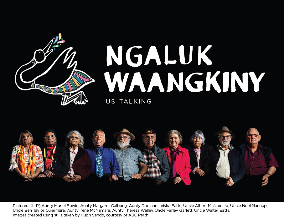 NGALUK WAANGKINY: US TALKING
