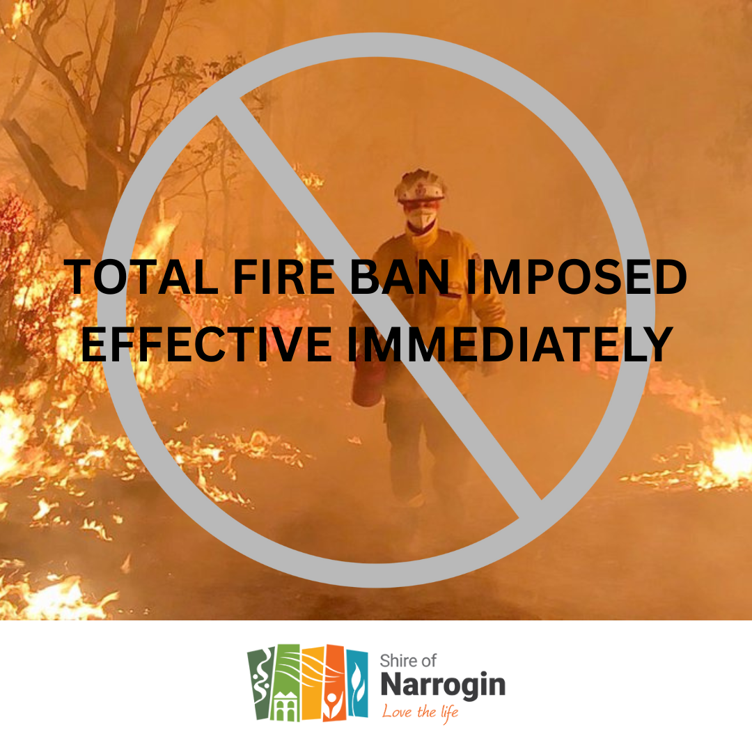 🚨 TOTAL FIRE BAN - EXTENDED 🚨